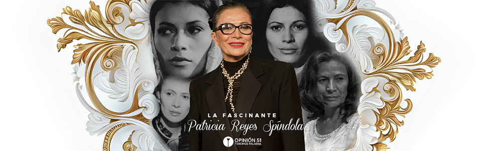La fascinante Patricia Reyes Spíndola