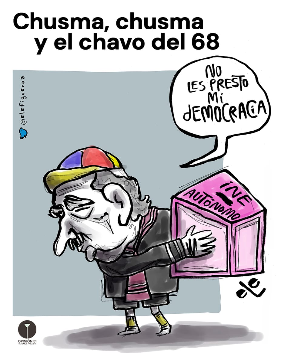 Chusma, chusma y el chavo del 68